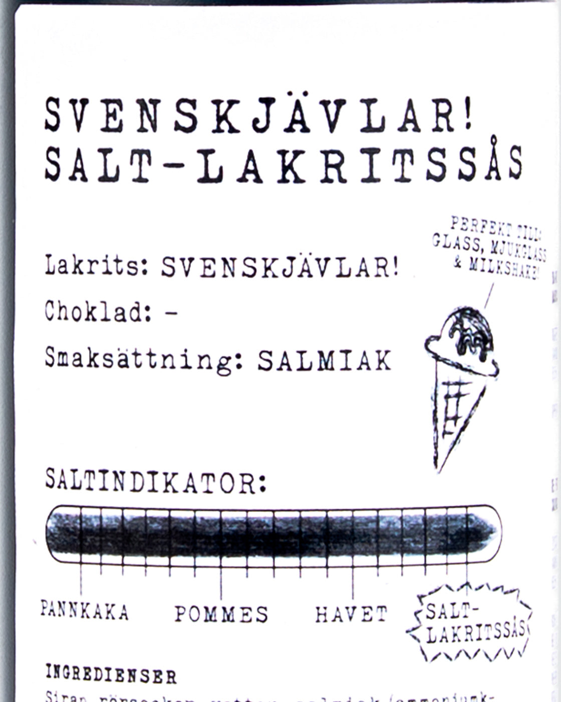 Svenskjävlar! Salt-lakritssås